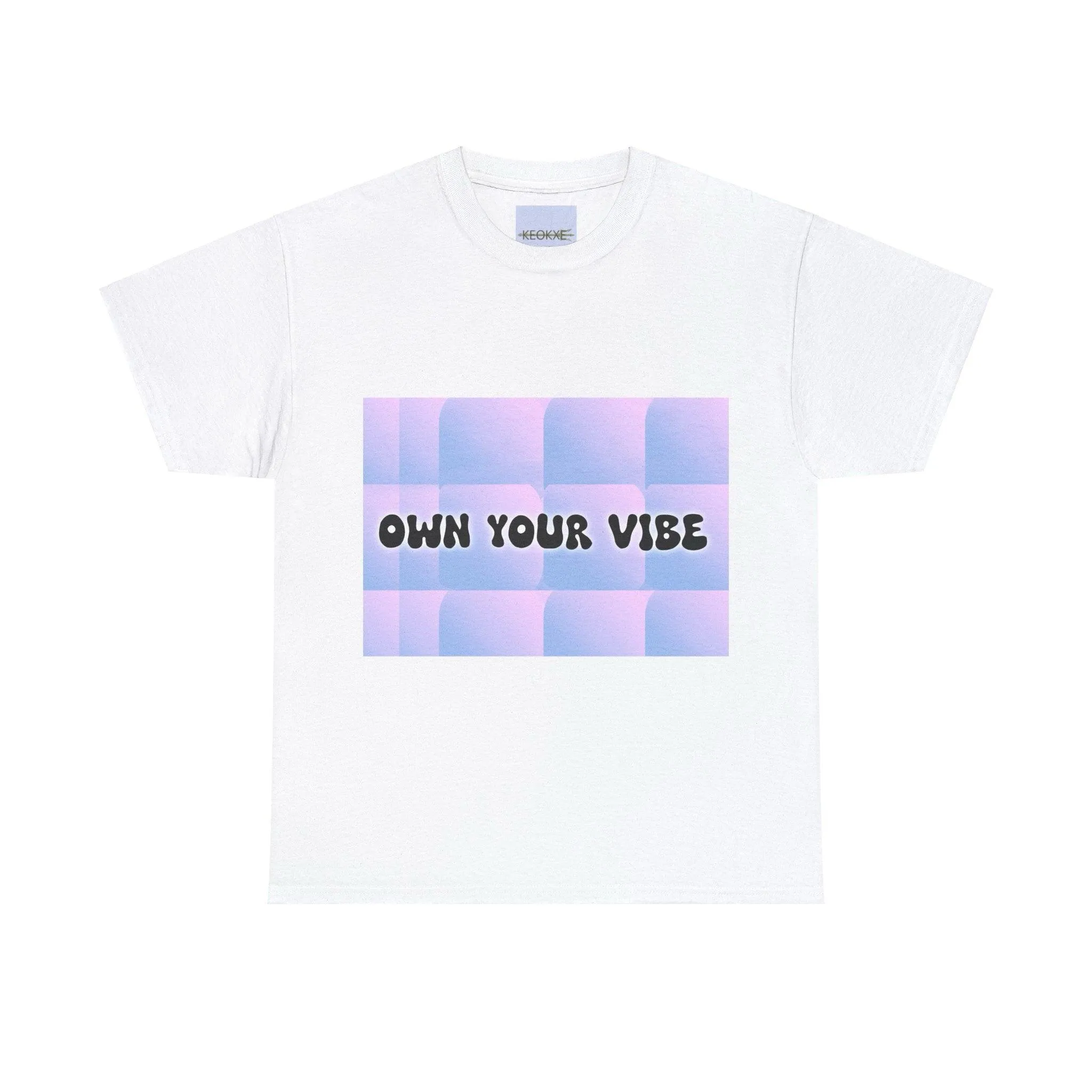 Own Your Vibe T-shirt